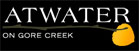 Atwater on Gore Creek